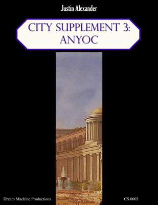 City Supplement 3: Anyoc - Justin Alexander